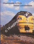 Book cover of Chesapeake & Ohio Diesel Locomotives  by SHAVER, Carl W. & GILLILAND, David L. 